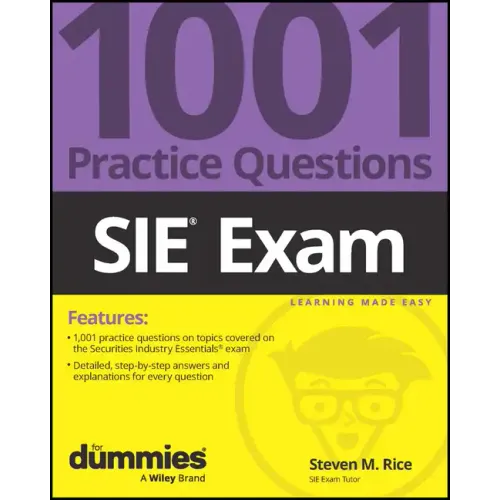 Sie Exam: 1001 Practice Questions for Dummies