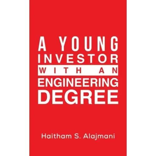 A Young Investor with an Engineering Degree