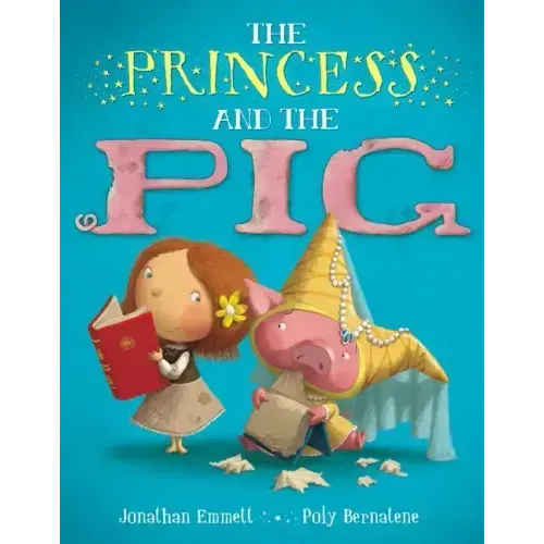 The Princess and the Pig
