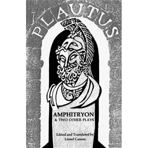 Amphitryon & Two Other Plays