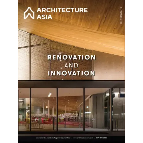 Architecture Asia: Renovation and Innovation