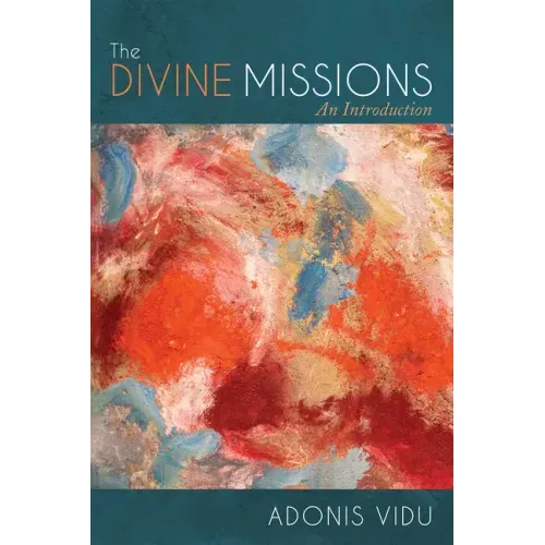 The Divine Missions: An Introduction