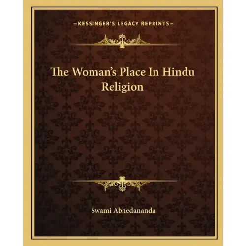 The Woman's Place in Hindu Religion