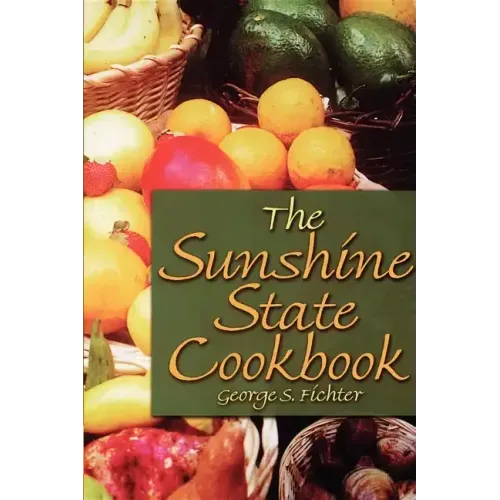 The Sunshine State Cookbook