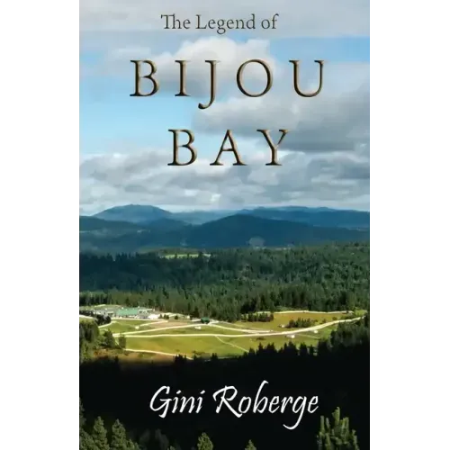 The Legend of Bijou Bay