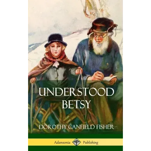 Understood Betsy (Hardcover)
