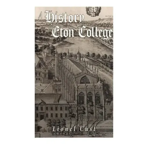 A History of Eton College