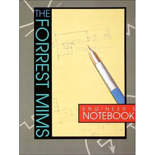 Forrest Mims Engineer's Notebook