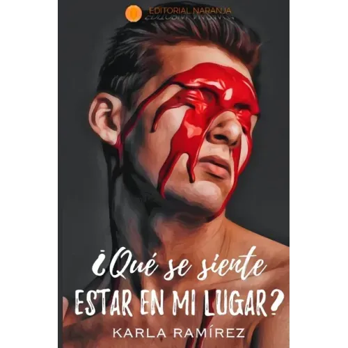 ¿Qué se siente estar en mi lugar?