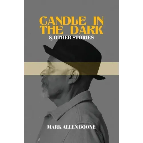 Candle in the Dark and Other Stories