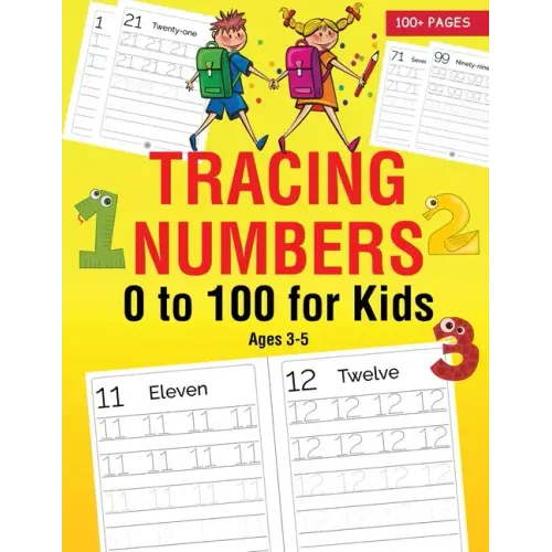 Tracing Numbers 0 to 100 for Kids Ages 3-5