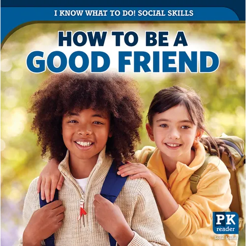 How to Be a Good Friend