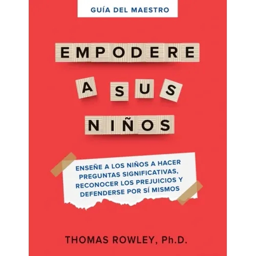 Guía del Maestro Empodere a Sus Niños