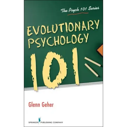 Evolutionary Psychology 101