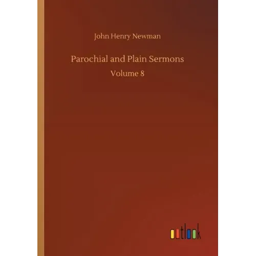 Parochial and Plain Sermons