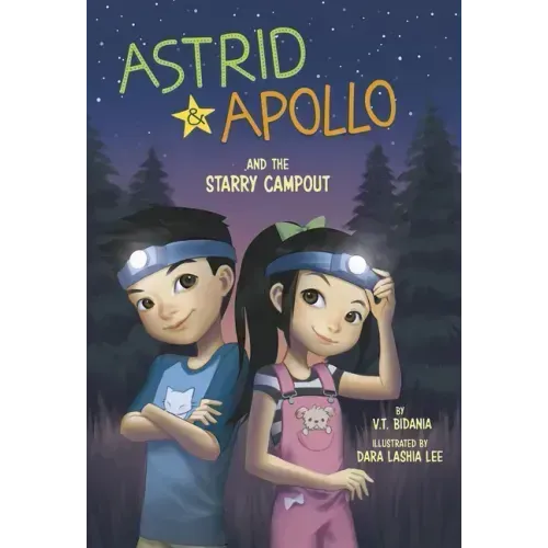 Astrid and Apollo and the Starry Campout