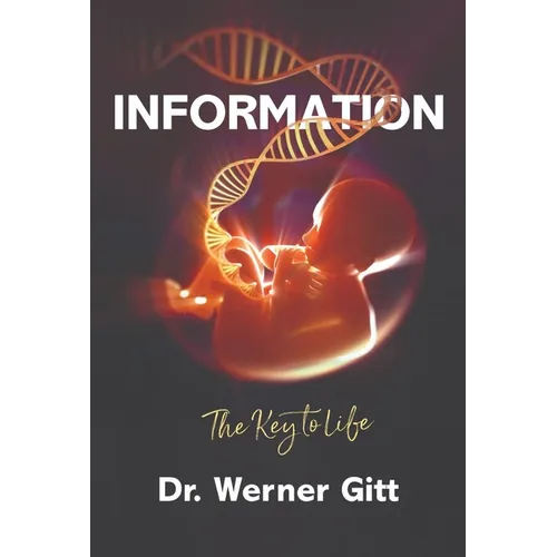 Information: The Key to Life