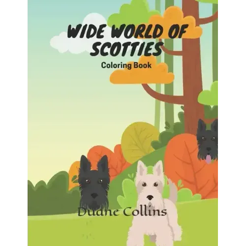 Wide World of Scotties