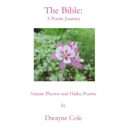 The Bible: A Poetic Journey