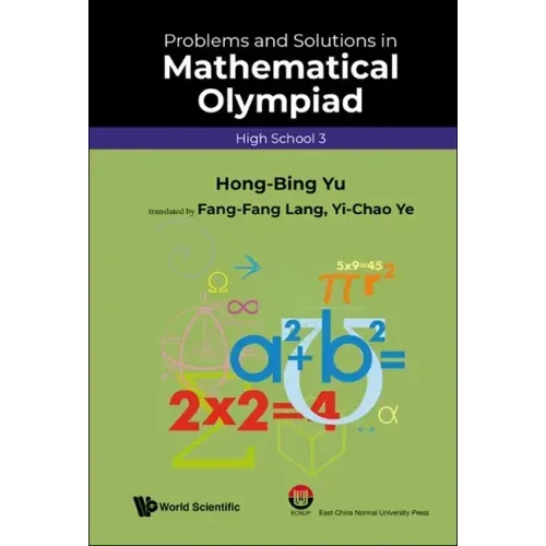 Problems and Solutions in Mathematical Olympiad (High School 3)