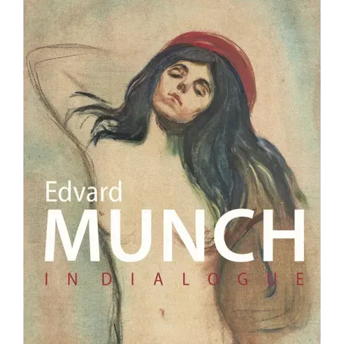 Munch in Dialogue