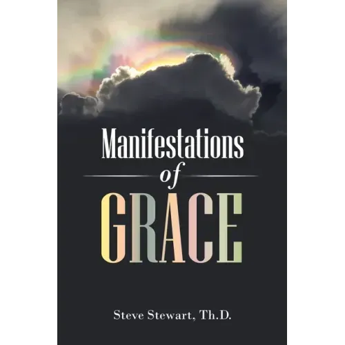 Manifestations of Grace