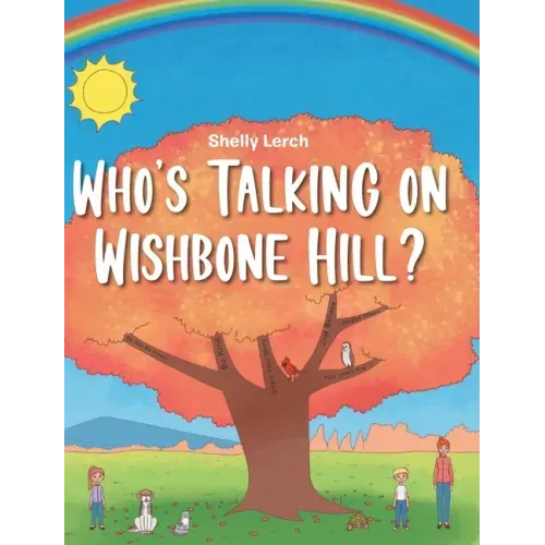 Who's Talking on Wishbone Hill?