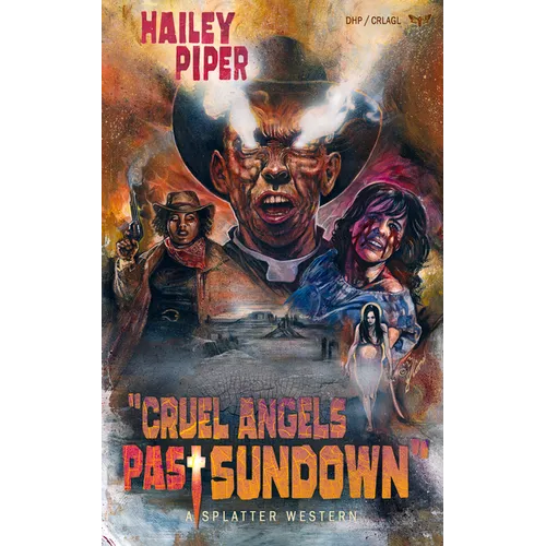 Cruel Angels Past Sundown