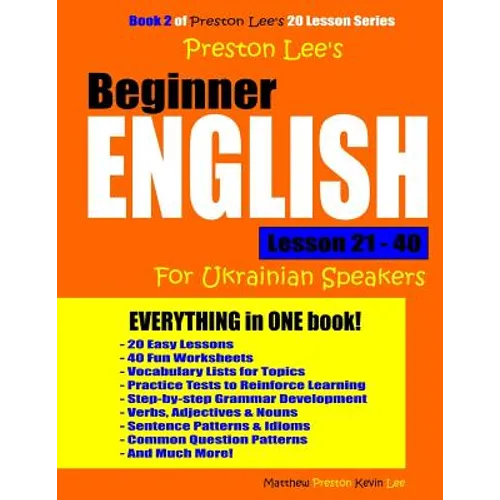 Preston Lee's Beginner English Lesson 21 - 40 For Ukrainian Speakers