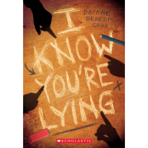 I Know You're Lying (a Secrets & Lies Novel)