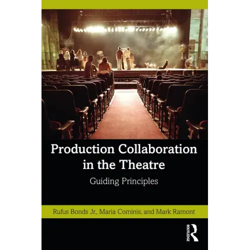 Production Collaboration in the Theatre: Guiding Principles