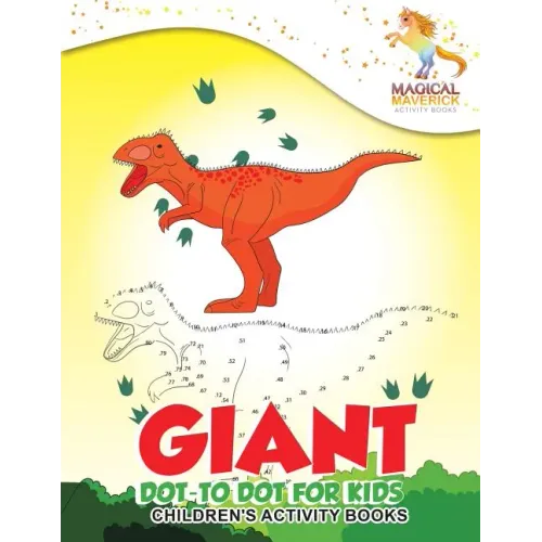 Giant Dot-to Dot for Kids: Children's Activity Books