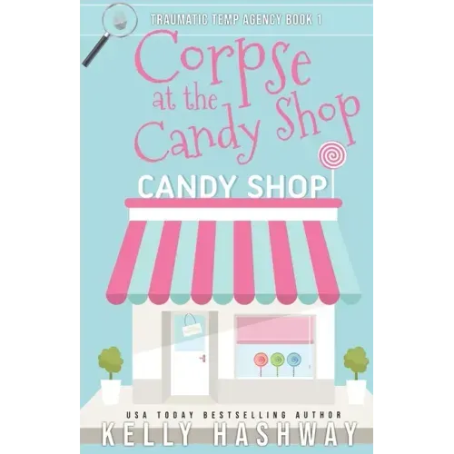 Corpse at the Candy Shop