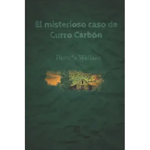 El misterioso caso de Curro Carbón