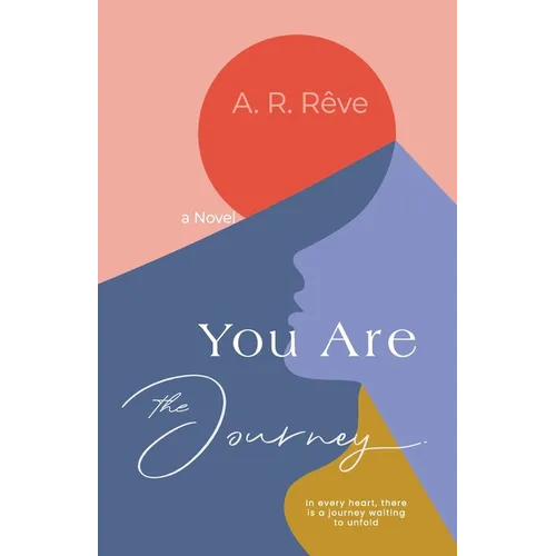 You Are The Journey