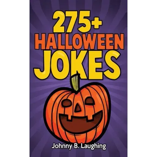 275+ Halloween Jokes: Funny Halloween Jokes for Kids