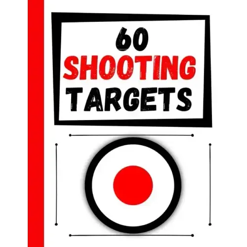 60 Shooting Targets: Large Paper Perfect for Rifles / Firearms / BB / AirSoft / Pistols / Archery & Pellet Guns