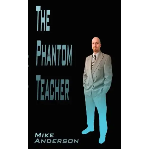 The Phantom Teacher