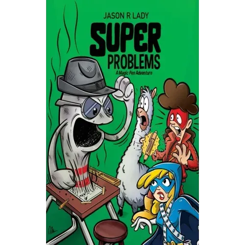 Super Problems: A Magic Pen Adventure