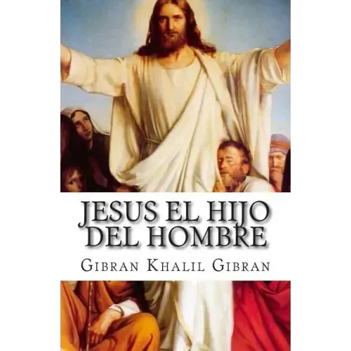 Jesus el hijo del hombre