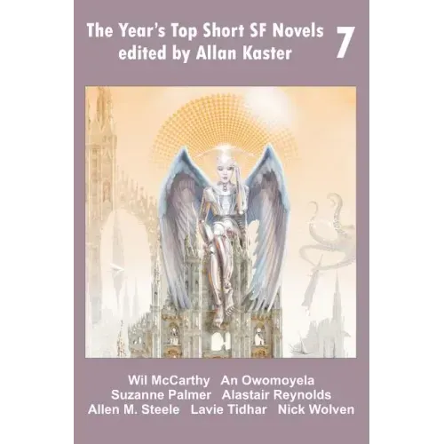 The Year's Top Short SF Novels 7