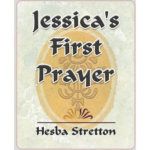 Jessica's First Prayer