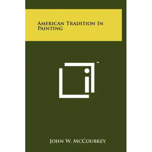 American Tradition In Painting