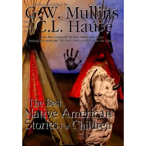 The Best Native American Stories For Children