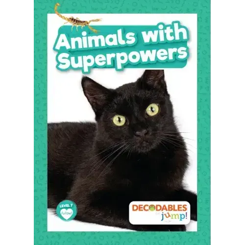 Animals with Superpowers