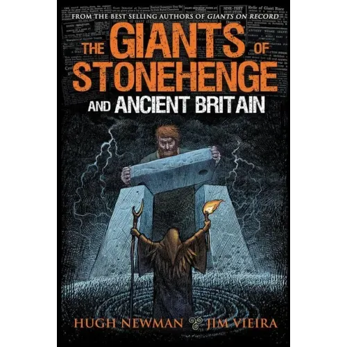 The Giants of Stonehenge and Ancient Britain