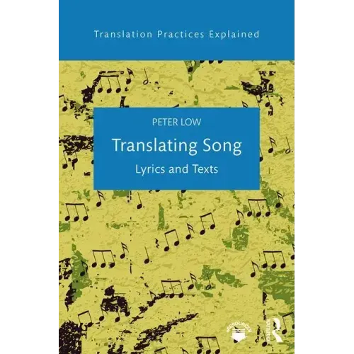 Translating Song: Lyrics and Texts
