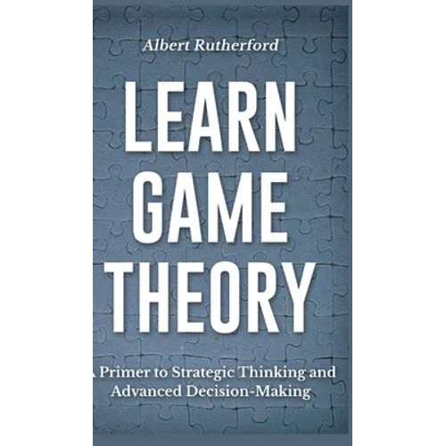 Learn Game Theory