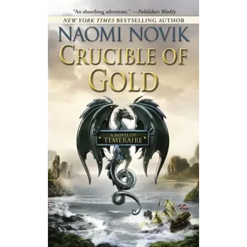 Crucible of Gold