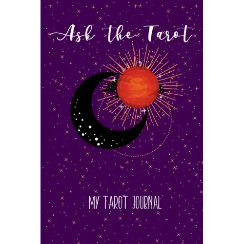 Ask the Tarot: My Tarot Journal
